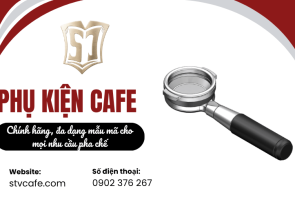 Phụ kiện cafe chính hãng, đa dạng mẫu mã cho mọi nhu cầu pha chế