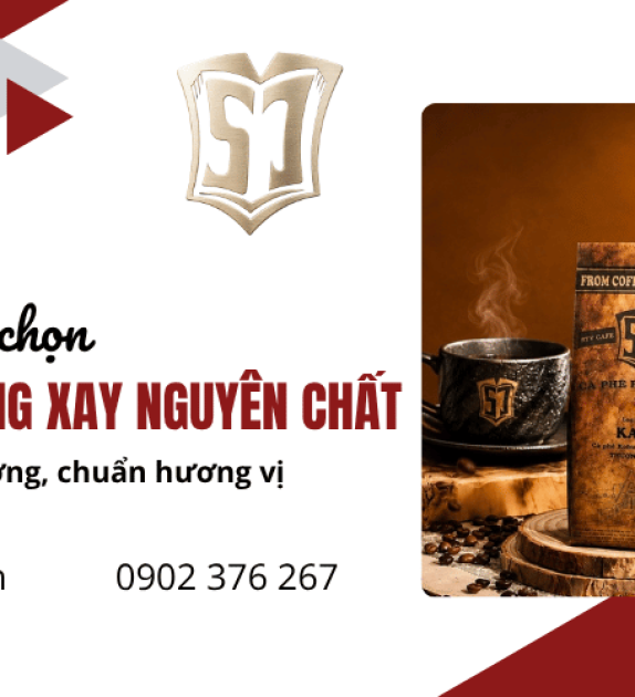 Bí quyết chọn cà phê rang xay nguyên chất chất lượng, chuẩn hương vị